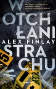 W otchłani strachu - Alex Finlay