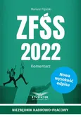 ZFŚS 2022 komentarz - Mariusz Pigulski