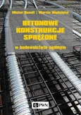 Betonowe konstrukcje sprężone w budownictwie ogólnym - Outlet - Michał Knauff