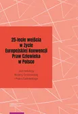 25-lecie wejścia w życie Europejskiej Konwencji Praw Człowieka w Polsce