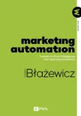 Marketing Automation - Grzegorz Błażewicz