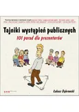 Tajniki wystąpień publicznych. 101 porad dla prezenterów - Łukasz Dąbrowski
