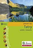 Tatry Polskie i Słowackie przewodnik i atlas - Natalia Figiel