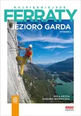 Najpiękniejsze ferraty Jezioro Garda - Pola Kryża