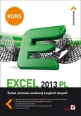 Excel 2013 PL Kurs - Outlet - Witold Wrotek