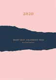 Smart Sexy. Kalendarz 2020 - Karolina Cwalina-Stępniak
