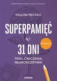 Superpamięć w 31 dni - Outlet - Paulina Mechło