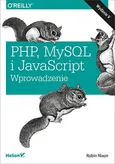 PHP MySQL i JavaScript Wprowadzenie - Robin Nixon