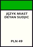 Język miast - Outlet - Deyan Sudjic