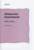 Dobry adres - Władysław Zawistowski