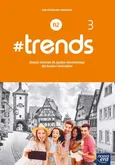 #trends 3 Zeszyt ćwiczeń do języka niemieckiego Poziom A2. - - Ewa Kościelniak-Walewska
