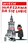 Warszawa da się lubić - Wiech Stefan Wiechecki