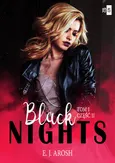 Black Nights Tom 1 Część 2 - Arosh E. J.