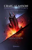 Expeditionary Force. Tom 8. Armagedon - Craig Alanson