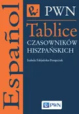 Tablice czasowników hiszpańskich - Izabela Fabjańska-Potapczuk