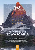 Alpy Zachodnie Szwajcaria - Schmitt Edwin