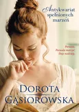 Antykwariat spełnionych marzeń - Dorota Gąsiorowska
