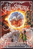 A Tale of Magic: A Tale of Sorcery - Chris Colfer