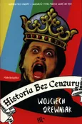 Historia bez cenzury 1 - Wojciech Drewniak