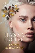 Kolor bursztynu - Hanna Cygler