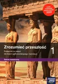 Zrozumieć przeszłość 1 Historia Podręcznik Zakres rozszerzony - Krzysztof Kowalewski