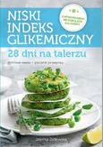 Niski indeks glikemiczny 28 dni na talerzu - Joanna Zielewska