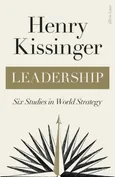 Leadership - Henry Kissinger