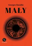 Mały - Georges Bataille
