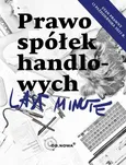 Last Minute Prawo spółek handlowych 2022 - Magdalena Gąsior
