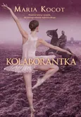 Kolaborantka - Maria Kocot