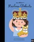 Mali WIELCY Królowa Elżbieta - Sanchez-Vegara Maria Isabel