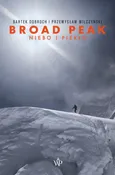 Broad Peak (wznowienie) - Bartek Dobroch