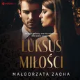Luksus miłości - Małgorzata Zachara