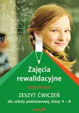 Zajęcia rewalidacyjne Zeszyt ćwiczeń dla szkoły podstawowej 4-8 - Jolanta Pańczyk
