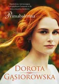 Primabalerina - Dorota Gąsiorowska