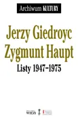 Listy 1947−1975 - Giedroyc Jerzy