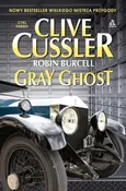Gray Ghost - Outlet - Clive Cussler