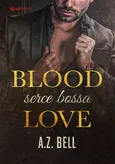 Blood Love Serce bossa - A.Z. Bell