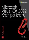 Microsoft Visual C# 2022 Krok po kroku - John Sharp