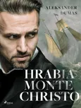 Hrabia Monte Christo - Alexandre Dumas