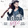 Melodia serc - Ewelina Nawara