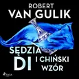 Sędzia Di i chiński wzór - Robert van Gulik