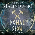 Skald II: Kowal słów - Łukasz Malinowski