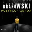 Postrach-Zdrój - Jacek Krakowski
