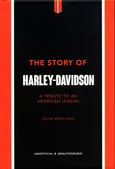 The Story of Harley Davidson - John Westlake