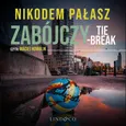 Zabójczy tie-break - Nikodem Pałasz