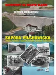 Zapora Pilchowicka - Szymon Wrzesiński