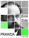 Prawda - Emil Zola