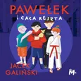 Pawełek i cała reszta - Jacek Galiński