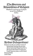 The Horrors and Absurdities of Religion - Outlet - Arthur Schopenhauer